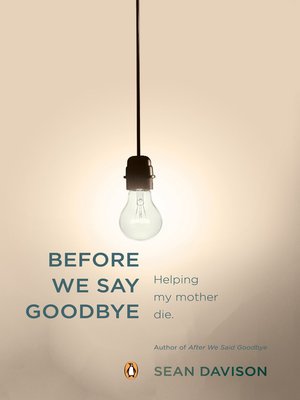 cover image of Before We Say Goodbye